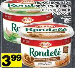 Supermarché PA FROMAGE RONDELÉ AIL DE GOURONNE & FINE HERBES OU NOIX DE DORDOGNE | Cheese offer