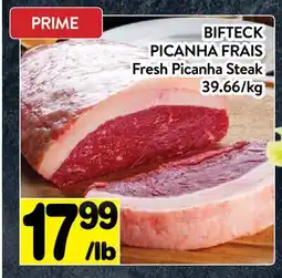 Supermarché PA BIFTECK PICANHA FRAIS | Fresh Picanha Steak offer