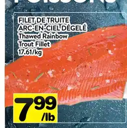 Supermarché PA FILET DE TRUITE ARC-EN-CIEL DÉGELÉ | Thawed Rainbow Trout Fillet offer