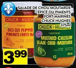 Supermarché PA SALADE DE CHOU MOUTARDE ÉPICÉ OU PIMENTS | FORT MARINÉS CHUCK HUGHES offer
