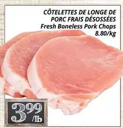 Supermarché PA CÔTELETTES DE LONGE DE PORC FRAIS DÉSOSSÉES | Fresh Boneless Pork Chops offer