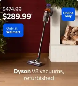 Walmart Dyson V8 vacuums, refurbished offer