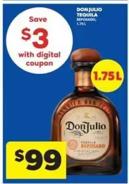 Real Canadian Liquorstore Don Julio Tequila Reposado offer