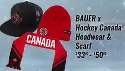 Hockey Life BAUER X HOCKEY CANADA HEADWEAR & SCARF offer