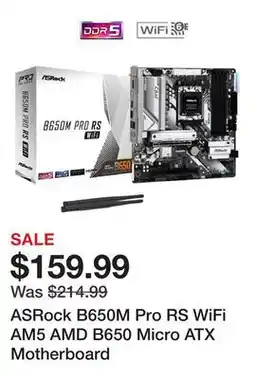 Newegg ASRock B650M Pro RS WiFi AM5 AMD B650 Micro ATX Motherboard offer