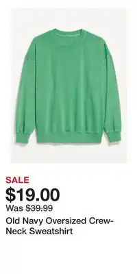 Old Navy Old Navy Oversized Crew-Neck Sweatshirt offer