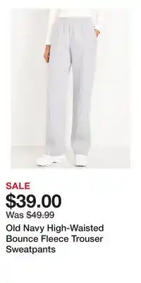 Old Navy Old Navy High-Waisted Bounce Fleece Trouser Sweatpants offer