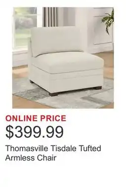 Costco Thomasville Tisdale Tufted Armless Chair offer