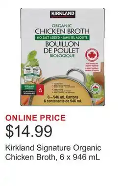 Costco Kirkland Signature Organic Chicken Broth, 6 x 946 mL offer