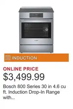 Costco Bosch 800 Series 30 in 4.6 cu ft. Induction Drop-In Range with European Convection offer