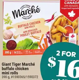 Giant Tiger Giant Tiger Marché buffalo chicken mini rolls offer