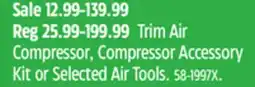 Canadian Tire MASTERCRAFT Trim Air Compressor, Compressor Accessory Kit or Selected Air Tools offer
