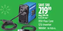 Canadian Tire Mastercraft 115V Flux Core 125i Inverter Welder offer