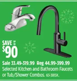Canadian Tire Danze Selected Kitchen and Bathroom Faucets or Tub/Shower Combos offer