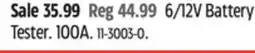 Canadian Tire MotoMaster 6/12V Battery Tester offer