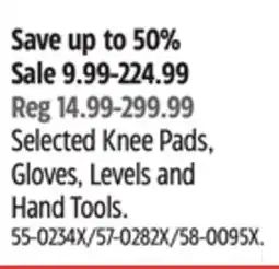 Canadian Tire Selected Knee Pads, Gloves, Levels and Hand Tools offer