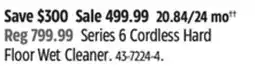 Canadian Tire Series 6 Cordless Hard Floor Wet Cleaner offer