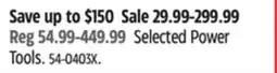 Canadian Tire Selected Power Tools offer
