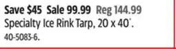 Canadian Tire Specialty Ice Rink Tarp, 20 x 40´ offer