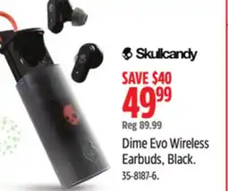 Canadian Tire SKULLCANDY Dime Evo Wireless Earbuds offer