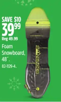 Canadian Tire Foam Snowboard, 48˝ offer