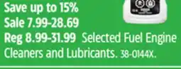 Canadian Tire Selected Fuel Engine Cleaners and Lubricants offer