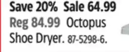 Canadian Tire Octopus Shoe Dryer offer