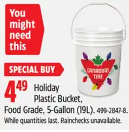 Canadian Tire Canadian Tire Holiday Plastic Bucket offer
