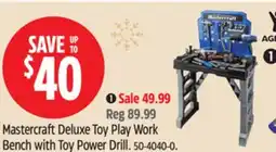 Canadian Tire Mastercraft Deluxe Toy Play Work Bench with Toy Power Drill offer