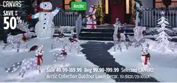 Canadian Tire Selected CANVAS Arctic Collection Outdoor Lawn Decor offer
