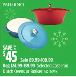 Canadian Tire Paderno Selected Cast-Iron Dutch Ovens or Braiser offer