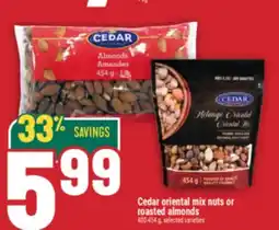 Marché Adonis Cedar oriental mix nuts or roasted almonds offer