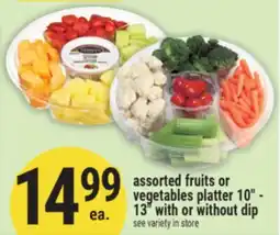 Marché Adonis Assorted fruits or vegetables platter 10 - 13 with or without dip offer