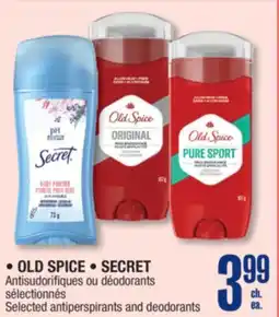 Jean Coutu OLD SPICE, SECRET Selected antiperspirants and deodorants offer