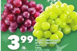 Marche Ami TRÈS GROS RAISINS ROUGES OU VERTS SANS PÉPINS offer