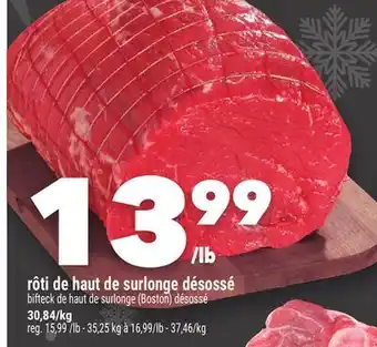 Marche Ami RÔTI DE HAUT DE SURLONGE DÉSOSSÉ offer