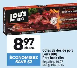 Giant Tiger Côtes de dos de porc Lou's BBQ Pork back ribs offer