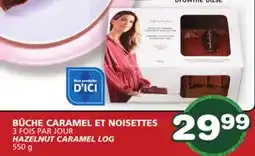 Marches Tradition 3 FOIS PAR JOUR HAZELNUT CARAMEL LOG offer