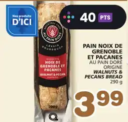 Marches Tradition AU PAIN DORÉ ORIGINE WALNUTS & PECANS BREAD offer