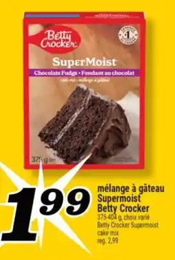Marché Richelieu mélange à gâteau Supermoist Betty Crocker | Betty Crocker Supermoist cake mix offer