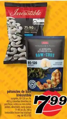 Marché Richelieu PÉTONCLES DE BAIE IRRÉSISTIBLE | IRRÉSISTIBLE FROZEN BAY SCALLOPS offer