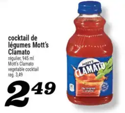Marché Richelieu COCKTAIL DE LÉGUMES MOTT'S CLAMATO | MOTT'S CLAMATO VEGETABLE COCKTAIL offer