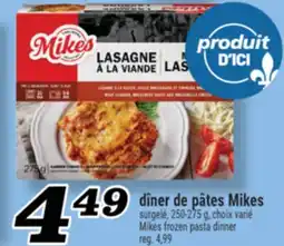 Marché Richelieu DÎNER DE PÂTES MIKES | MIKES FROZEN PASTA DINNER offer