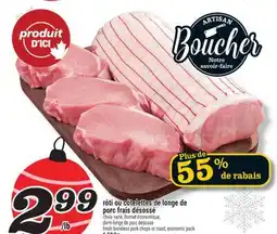 Marché Richelieu RÔTI OU CÔTELETTES DE LONGE DE PORC FRAIS DÉSOSSÉ | FRESH BONELESS PORK CHOPS OR ROAST offer