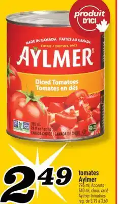 Marché Richelieu TOMATES AYLMER | AYLMER TOMATOES offer