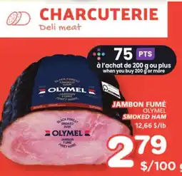 Marches Tradition OLYMEL SMOKED HAM offer