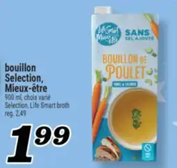 Marché Richelieu BOUILLON SELECTION, MIEUX‑ÊTRE | SELECTION, LIFE SMART BROTH offer