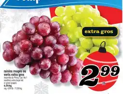 Marché Richelieu raisins rouges ou verts extra gros | seedless extra large red or green grapes offer