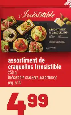Metro ASSORTIMENT DE CRAQUELINS IRRÉSISTIBLE | IRRÉSISTIBLE CRACKERS ASSORTMENT offer