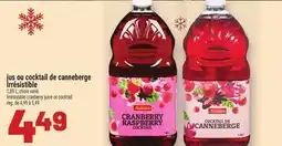 Metro JUS OU COCKTAIL DE CANNEBERGE IRRÉSISTIBLE | IRRÉSISTIBLE CRANBERRY JUICE OR COCKTAIL offer